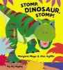 Stomp, Dinosaur, Stomp! (Paperback) - Margaret Mayo Photo