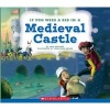 If You Were a Kid in a Medieval Castle (Hardcover) - Josh Gregory Photo