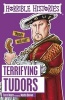 Terrifying Tudors (Paperback) - Terry Deary Photo