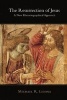 The Resurrection of Jesus - A New Historiographical Approach (Paperback) - Michael R Licona Photo