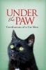 Under the Paw - Confessions of a Cat Man (Paperback, Re-issue) - Tom Cox Photo