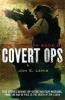 The Mammoth Book of Covert Ops - True Stories of Covert Military Operations, from the Bay of Pigs to the Death of Osama Bin Laden (Paperback) - Jon E Lewis Photo