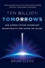 Ten Billion Tomorrows (Hardcover) - Brian Clegg Photo