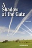 A Shadow at the Gate - Memoir of a Dea Agent (Paperback) - Don Bloch Photo