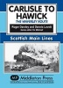 Carlisle to Hawick - The Waverley Route (Hardcover) - Roger Darsley Photo