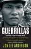 Guerrillas (Paperback, New ed) - Jon Lee Anderson Photo