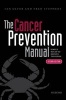 The Cancer Prevention Manual - Simple Rules to Reduce the Risks (Paperback, 2nd Revised edition) - Ian N Olver Photo