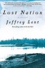 Lost Nation (Paperback, 1st Grove Press ed) - Jeffrey Lent Photo