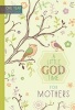 A Little God Time for Mothers - One Year Devotional (Hardcover) - Broadstreet Publishing Photo