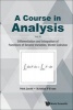 A Course in Analysis, Volume II - Differentiation and Integration of Functions of Several Variables, Vector Calculus (Hardcover) - Kristian P Evans Photo