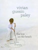 The Boy on the Beach - Building Community Through Play (Paperback) - Vivian Gussin Paley Photo