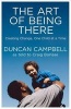 The Art of Being There - Creating Change, One Child at a Time (Paperback) - Duncan Campbell Photo