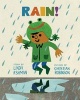 Rain! (Hardcover) - Linda Ashman Photo