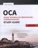 OCA: Oracle Database 12c Administrator Certified Associate Study Guide - Exams 1Z0-061 and 1Z0-062 (Paperback) - Biju Thomas Photo