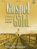 Gospel Gold - Timeless Songs of Faith (Paperback) -  Photo