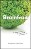 Brainfruit - Turning Creativity into Cash from East to West (Paperback) - Hugh Mason Photo