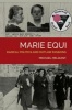 Marie Equi - Radical Politics and Outlaw Passions (Paperback) - Michael Helquist Photo