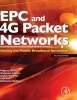 EPC and 4G Packet Networks - Driving the Mobile Broadband Revolution (Hardcover, 2nd Revised edition) - Magnus Olsson Photo