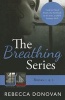 The Breathing Series, Books 1 & 2 (Paperback) - Rebecca Donovan Photo