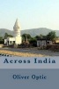 Across India (Paperback) - Oliver Optic Photo