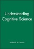 Understanding Cognitive Science (Paperback) - Michael RW Dawson Photo