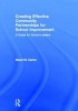 Creating Effective Community Partnerships for School Improvement - A Guide for School Leaders (Hardcover) - Hazel M Carter Photo