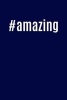 #Amazing - Cool Hashtag Writing Journal Lined, Diary, Notebook for Men & Women (Paperback) - Journals and More Photo