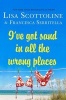 I've Got Sand in All the Wrong Places (Hardcover) - Lisa Scottoline Photo