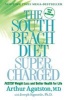 The South Beach Diet Super Charged (Paperback) - Arthur Agatston Photo