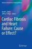 Cardiac Fibrosis and Heart Failure - Cause or Effect? (Paperback) - Ian MC Dixon Photo