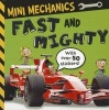 Mini Mechanics: Fast and Mighty (Paperback) - Tim Bugbird Photo