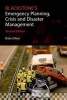 Blackstone's Emergency Planning, Crisis, and Disaster Management (Paperback, 2nd Revised edition) - Brian Dillon Photo