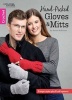 Hand-Picked Gloves & Mitts (Paperback) - Karen Mckenna Photo