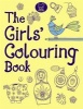 The Girls' Colouring Book (Paperback) - Jessie Eckel Photo