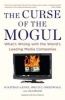 The Curse of the Mogul - What's Wrong with the World's Leading Media Companies (Paperback) - Jonathan A Knee Photo