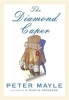 The Diamond Caper (Hardcover) - Peter Mayle Photo