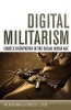 Digital Militarism - Israel's Occupation in the Social Media Age (Paperback) - Adi Kuntsman Photo