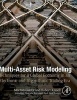 Multi-Asset Risk Modeling - Techniques for a Global Economy in an Electronic and Algorithmic Trading Era (Hardcover, New) - Morton Glantz Photo