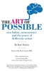 The Art of Possible - New Habits, Neuroscience and the Power of Deliberate Action (Hardcover) -  Photo