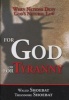 For God or for Tyranny - When Nations Deny God's Natural Law (Hardcover) - Walid Shoebat Photo