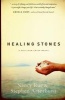 Healing Stones - A Sullivan Crisp Novel (Paperback) - Nancy Rue Photo