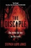 The Disciple (Paperback) - Stephen Lloyd Jones Photo