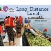 Long-Distance Lunch - Band 05 Green/Band 14 Ruby (Paperback) - Anita Ganeri Photo