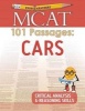 Examkrackers MCAT 101 Passages: Cars - Critical Analysis & Reasoning Skills (Paperback) - Jonathan Orsay Photo