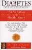 Diabetes - Fight it with the Blood Type Diet - The Indivualized Plan for Preventing and Treating Diabetes (Paperback) - Peter J DAdamo Photo