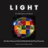 Light - The Visible Spectrum and Beyond (Hardcover) - Kimberly Arcand Photo