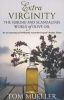 Extra Virginity - The Sublime and Scandalous World of Olive Oil (Paperback, Main) - Tom Mueller Photo