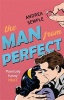 The Man from Perfect (Paperback) - Andrea Semple Photo