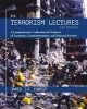 The Terrorism Lectures - A Comprehensive Collection for Students of Terrorism, Counterterrorism, and National Security (Paperback, 2nd) - James JF Forest Photo