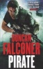 Pirate (Paperback) - Duncan Falconer Photo